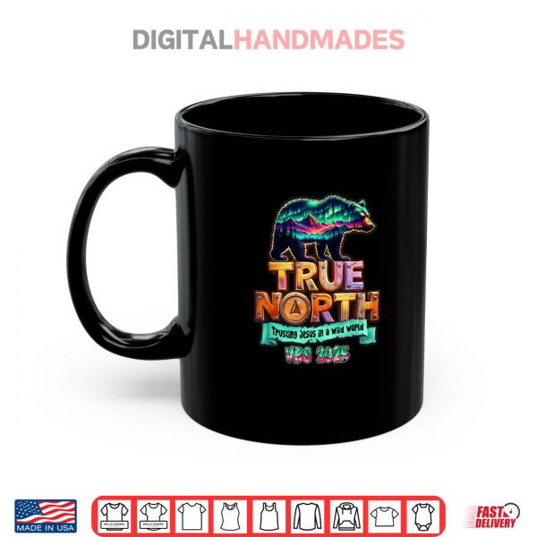 Mug True North Trusting Jesus In A Wild World Vbs Shirt digitalhandmades