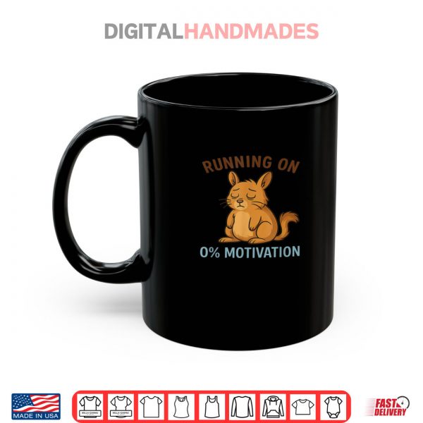 Mug Zero Motivation Shirt digitalhandmades