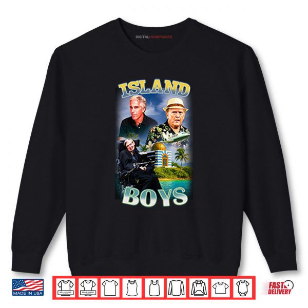 Sweatshirt Island Boys Jeffrey Epstein Donald Trump Stephen Hawking Shirt digitalhandmades