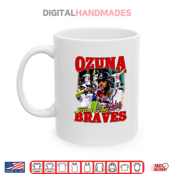 Mug Marcell Ozuna From The Atlanta Braves Shirt digitalhandmades