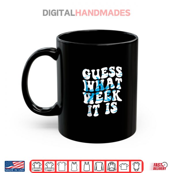 Mug Guess What Week It Is Shark Lover 2025 Ocean Wildlife Shirt digitalhandmades