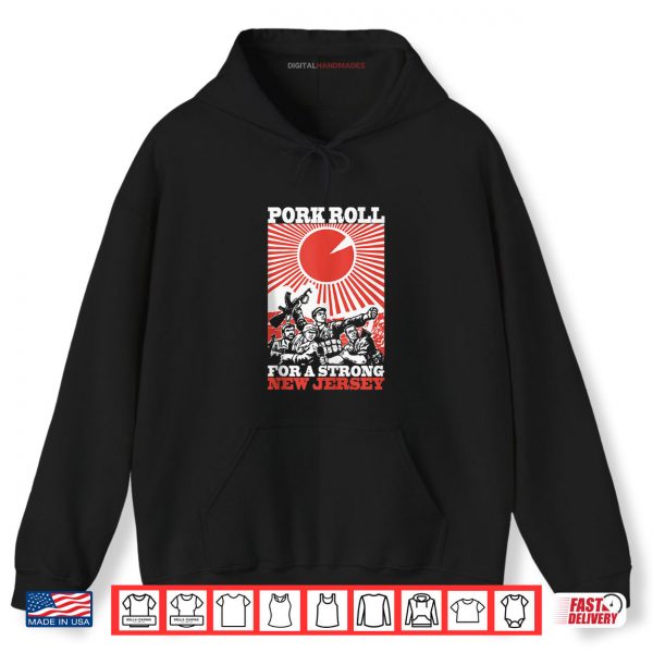 Hoodie Pork Roll for a Strong New Jersey Shirt digitalhandmades