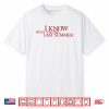 I Know What You Did Last Summer Shirt