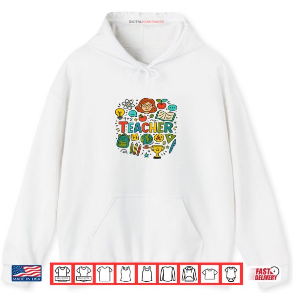Hoodie Colorful Doodle Teacher Back to School Design Shirt digitalhandmades