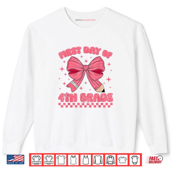 Sweatshirt First Day Of Fourth Grade Coquette Back To School Girls Kids Shirt digitalhandmades