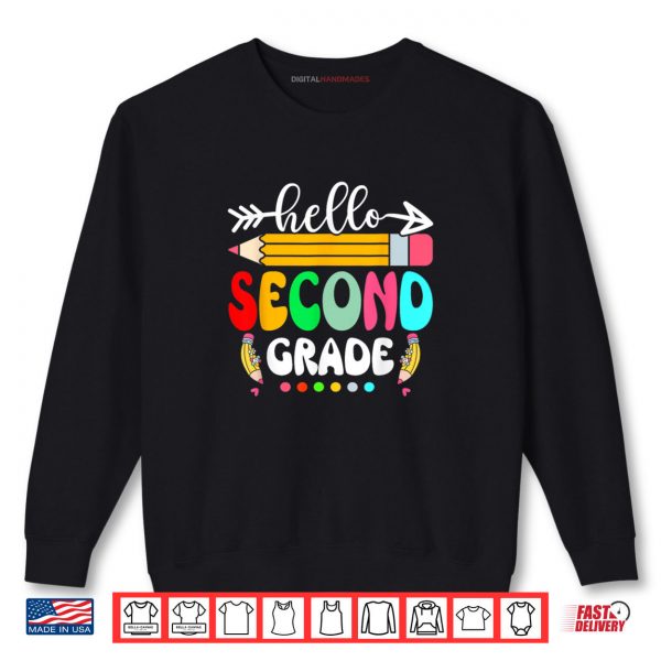 Sweatshirt Hello Second Grade 2nd Grade Back To School Teacher Student Shirt digitalhandmades