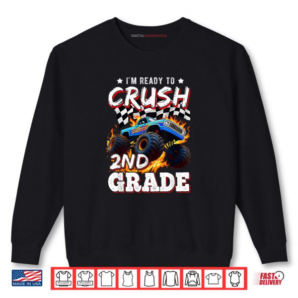 Sweatshirt Ready To Crush 2nd Grade Monster Truck Boy Back to School Shirt digitalhandmades