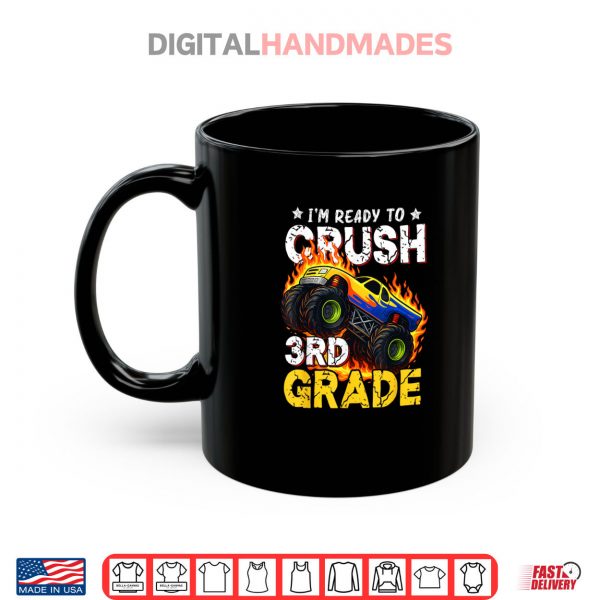 Mug Ready To Crush 3rd Grade Monster Truck Boy Back to School Shirt digitalhandmades