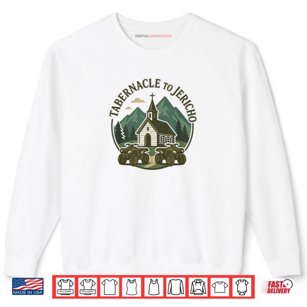 Sweatshirt Tabernacle to Jericho Shirt digitalhandmades