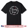 Family Trip Vacation 2025 Matching Group Shirt