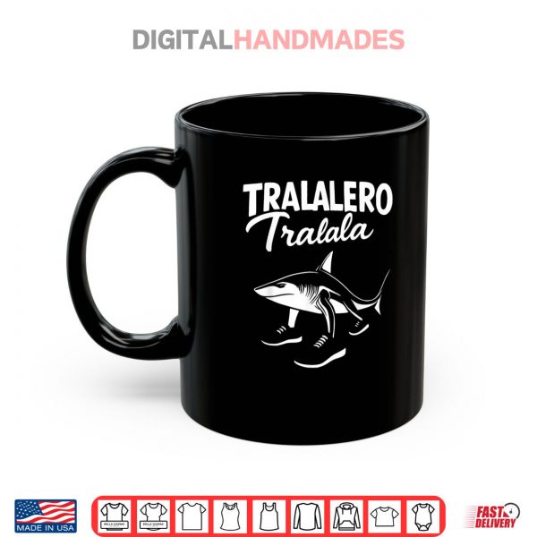 Mug Tralalero Tralala Shark Italian Brainrot Meme Shirt digitalhandmades