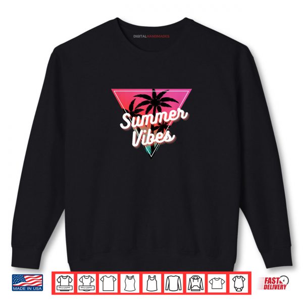 Sweatshirt Summer Vibes Shirt digitalhandmades