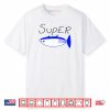 Super Tuna Drawing Tuna Fish Shirt
