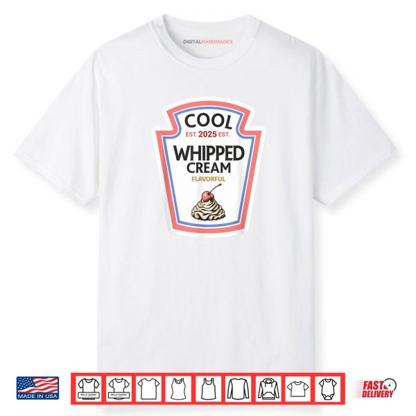 Cool Whipped Cream DIY Halloween Costume Matching Group Shirt