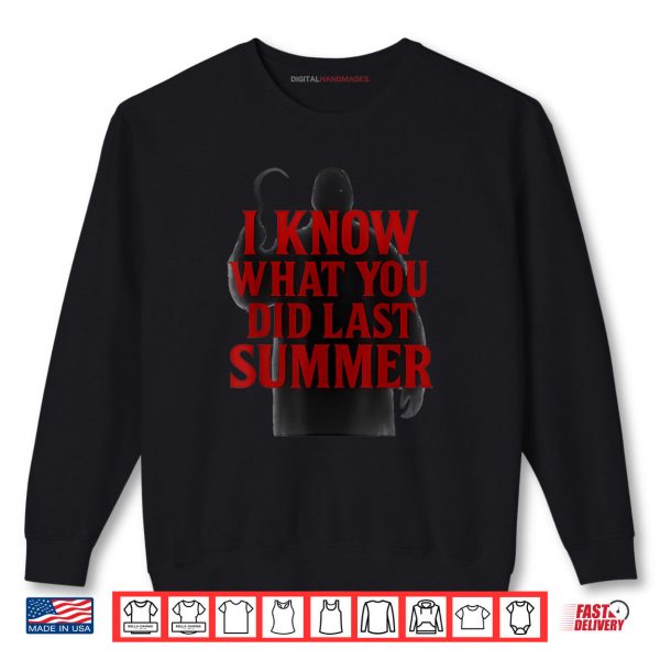Sweatshirt Funny I Know What You Did Last Summer Quote Halloween Meme Shirt digitalhandmades