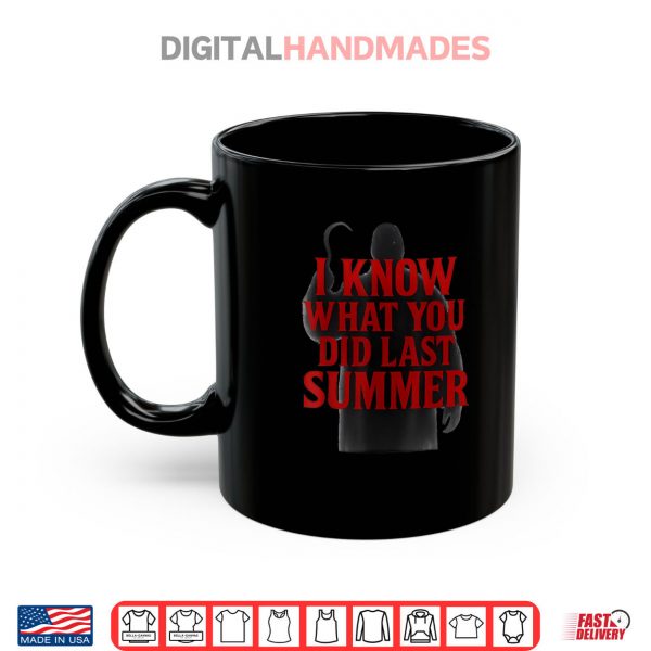 Mug Funny I Know What You Did Last Summer Quote Halloween Meme Shirt digitalhandmades