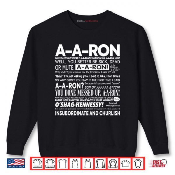 A A Ron Where Are You Where Is A A Ron Shirt