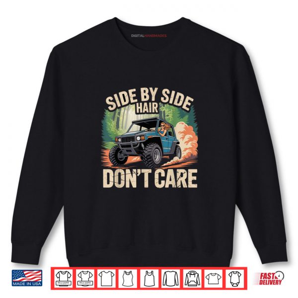 Sweatshirt Hair Dont Care Shirt digitalhandmades