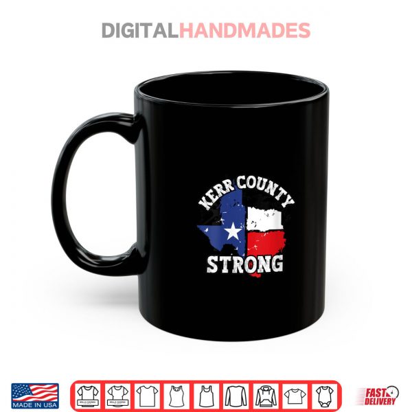 Mug Kerr County Strong Shirt digitalhandmades