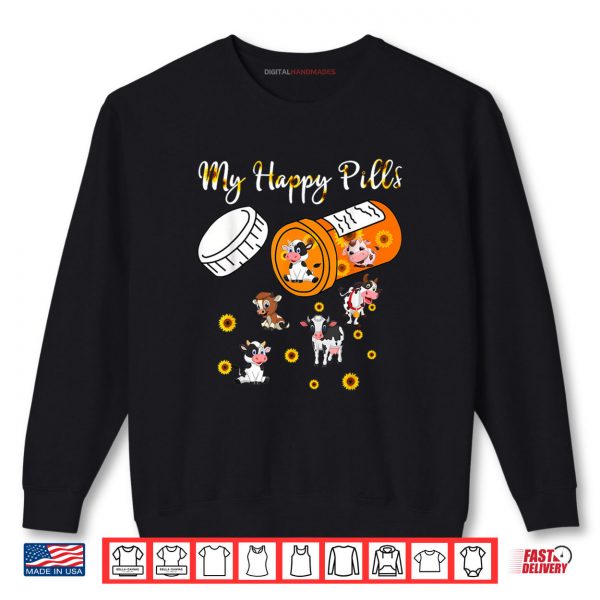 Sweatshirt My Happy Pills Cows Cute Cow and Sunflower Cow Lover Funny Shirt digitalhandmades