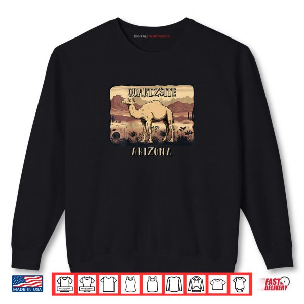 Sweatshirt QUARTZSITE ARIZONA CAMEL Shirt digitalhandmades