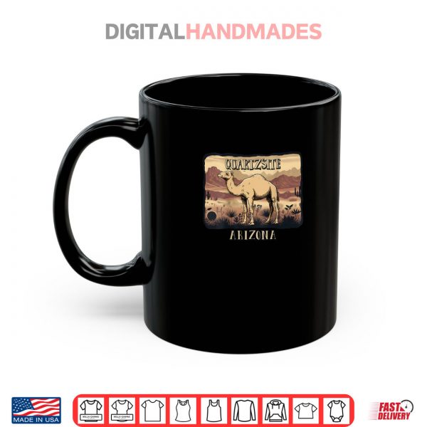 Mug QUARTZSITE ARIZONA CAMEL Shirt digitalhandmades