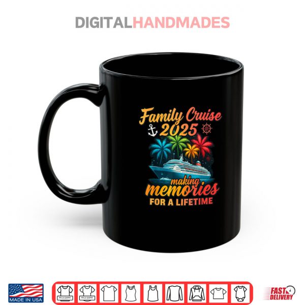 Mug Family Cruise 2025 Vacation Trip Family Matching Cruise Shirt digitalhandmades.com