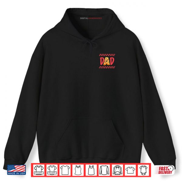 Hoodie Dad Birthday Pizza 1st Birthday Pizza Family Matching Dada Shirt digitalhandmades.com