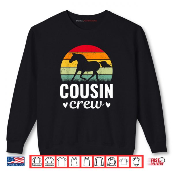Sweatshirt Cousin Crew Horse Lover Family Matching Birthday Shirt digitalhandmades.com