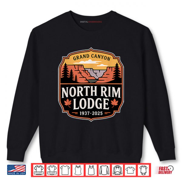 Sweatshirt Grand Canyon North Rim Lodge 1937%E2%80%932025 Shirt digitalhandmades