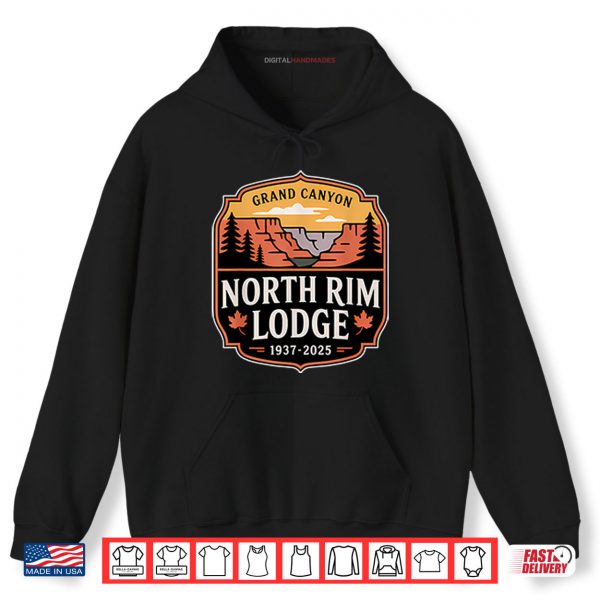 Hoodie Grand Canyon North Rim Lodge 1937%E2%80%932025 Shirt digitalhandmades