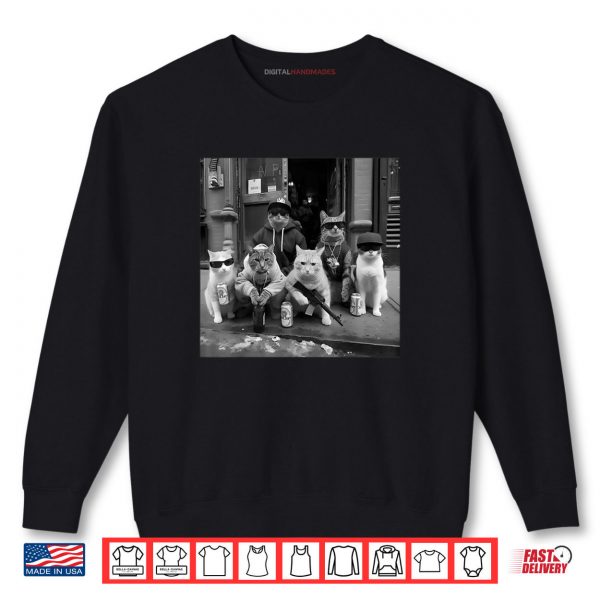 Sweatshirt Gangster Cats Street Meme Shirt