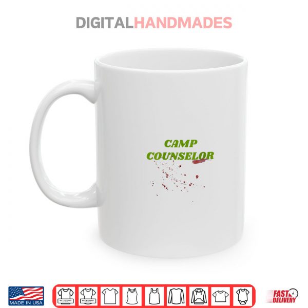 Mug Horror Fan 80s Movie Camp Counselor Blood Halloween Costume Shirt