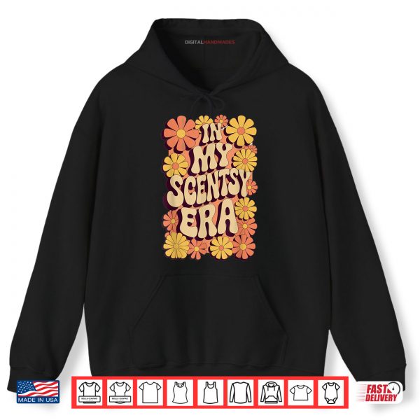 Hoodie In My Scentsy Era Funny Scentsy Mom Mothers Day Retro Groovy Shirt