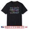 My Last First Day of School Teacher Retirement Senior 2026 Shirt