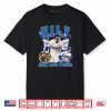 MILF Man I Love Freddie Dodgers Shirt