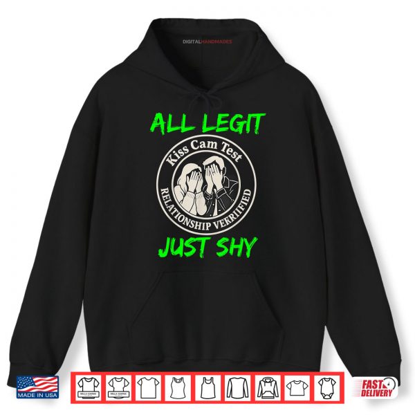 Hoodie Kiss Cam Test Just Shy Shirt