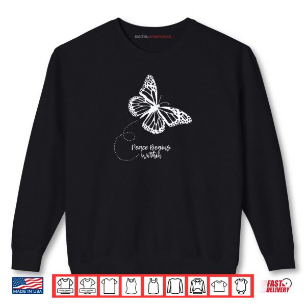 Sweatshirt Positive Vibes Butterfly Inner Peace Art Shirt