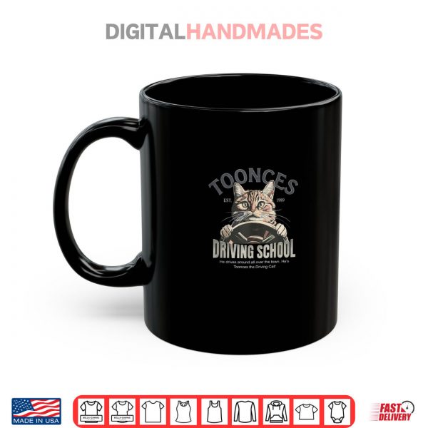 Mug Toonces Driving School Est. 1989 Shirt