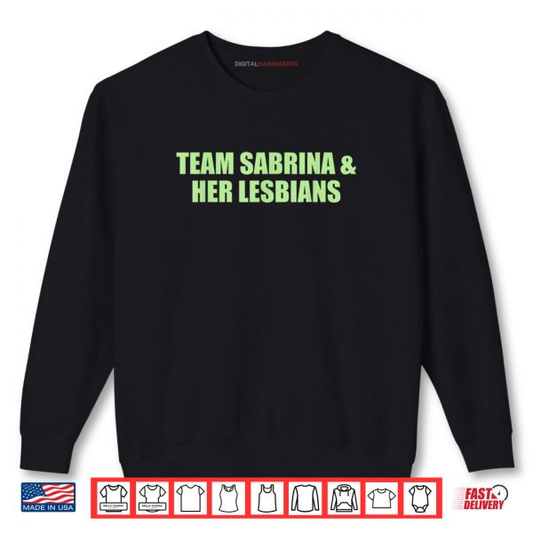 Sweatshirt Team Sabrina Her Lesbians Retro LBGT Aesthetic Shirt