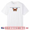 The Only Orange Monarch I Want Anti Trump Shirt
