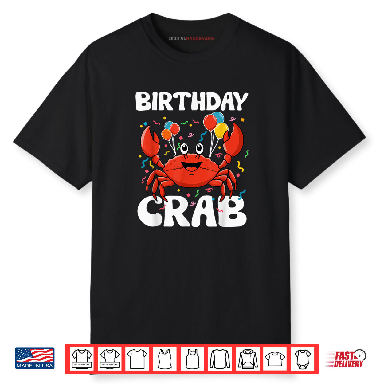 Birthday Crab Party Tee Crabs Lover Birthday Crab Birthday Shirt Birthday Crab Party Tee Crabs Lover Birthday Crab Birthday Shirt