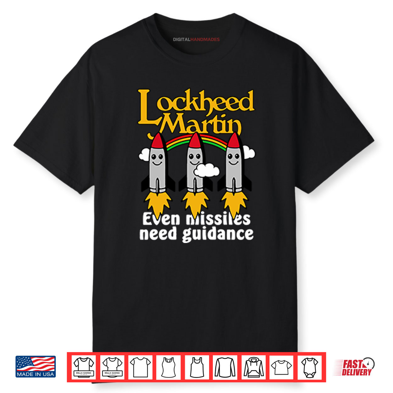 Lockheed Martin Even Missiles Need Guidance Shirt Lockheed Martin Even Missiles Need Guidance Shirt