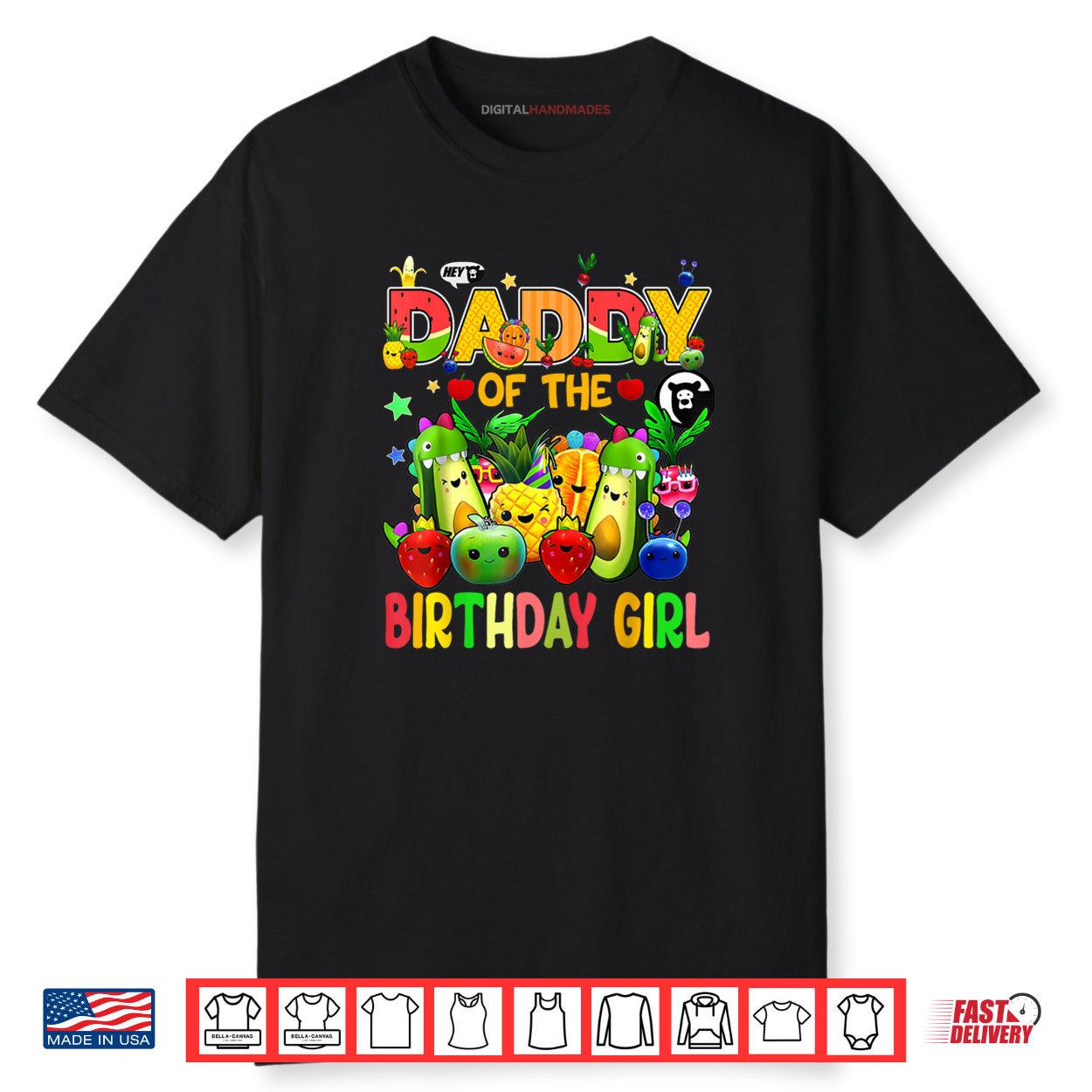 Daddy Of The Birthday Girl Family Fruit Birthday Hey Bear Shirt Daddy Of The Birthday Girl Family Fruit Birthday Hey Bear Shirt