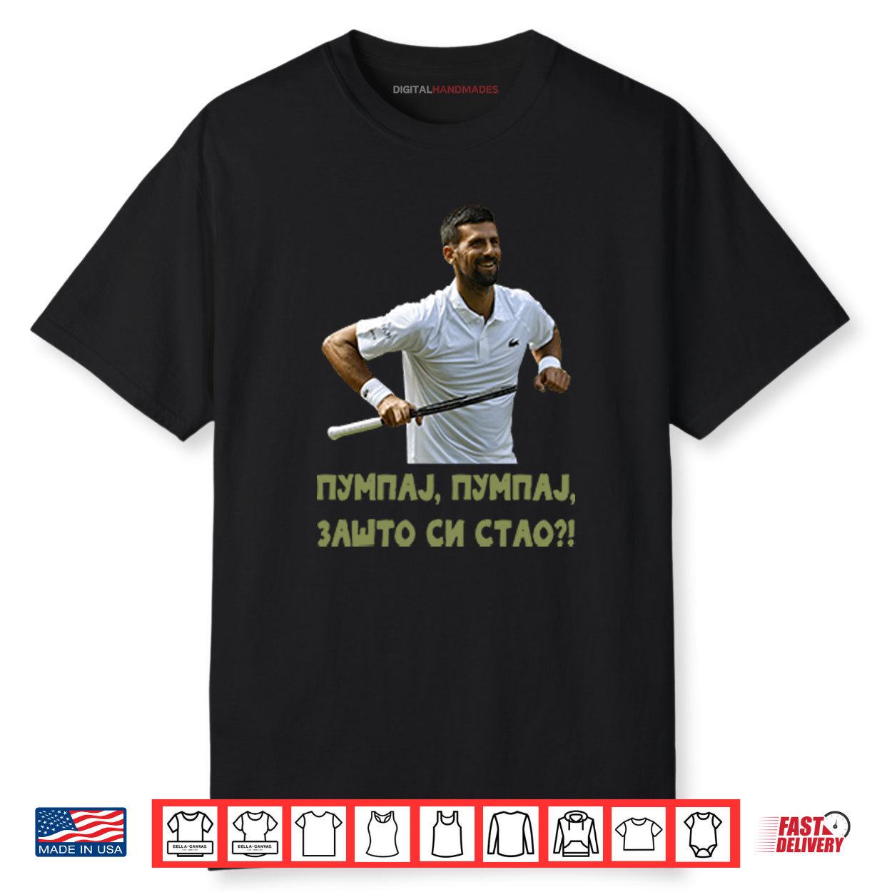 Pumpaj Pumpaj Zašto Si Stao Novak Djokovic Shirt