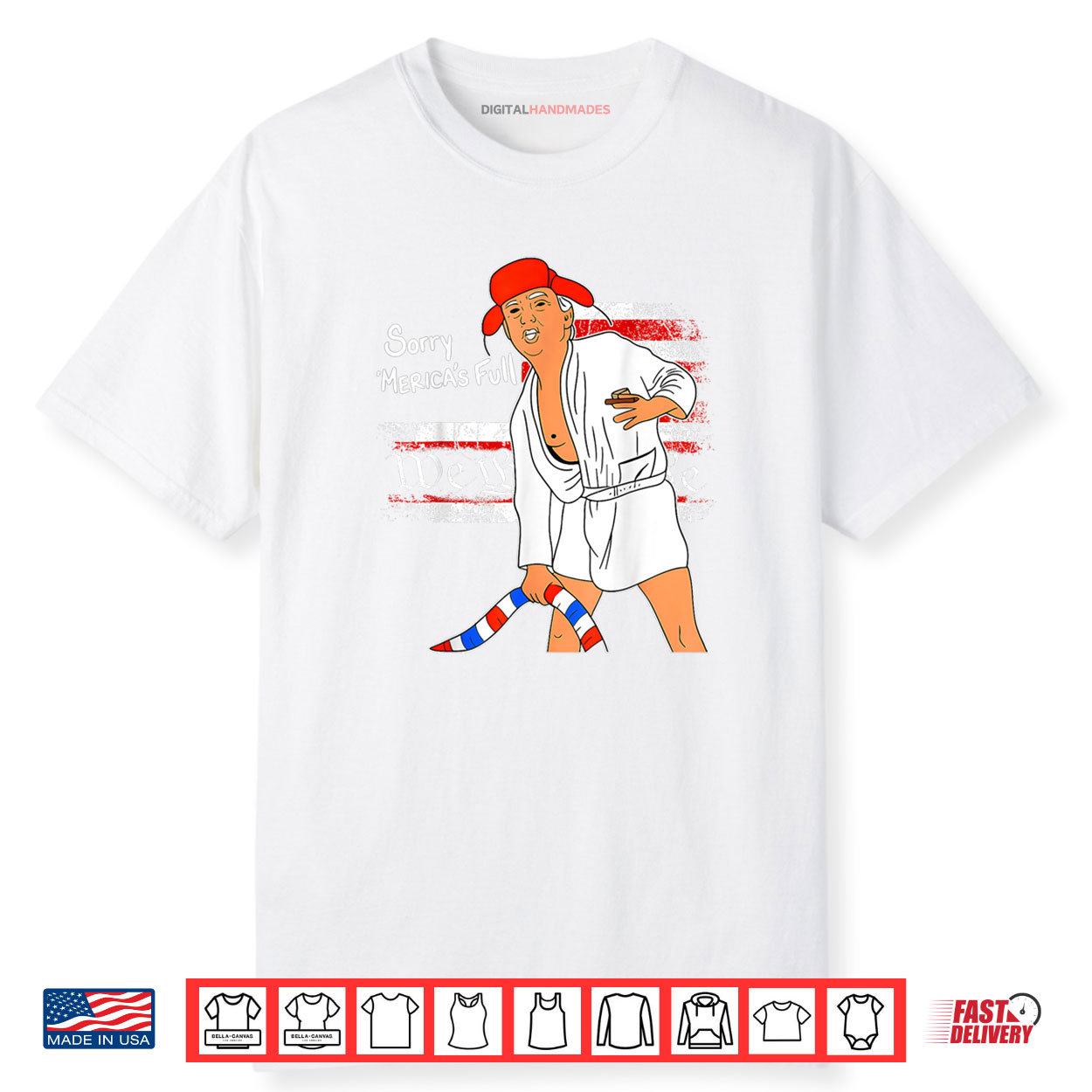 Sorry America Full Trumps Shirt