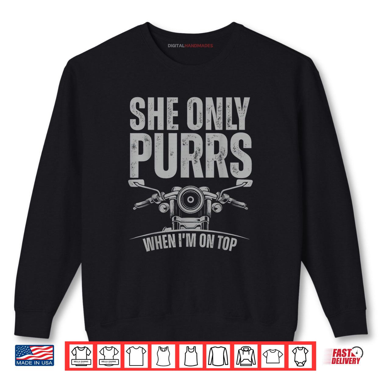 She Only Purrs When I'm On Top Shirt 1 Sweatshirt She Only Purrs When Im On Top Shirt digitalhandmades.com