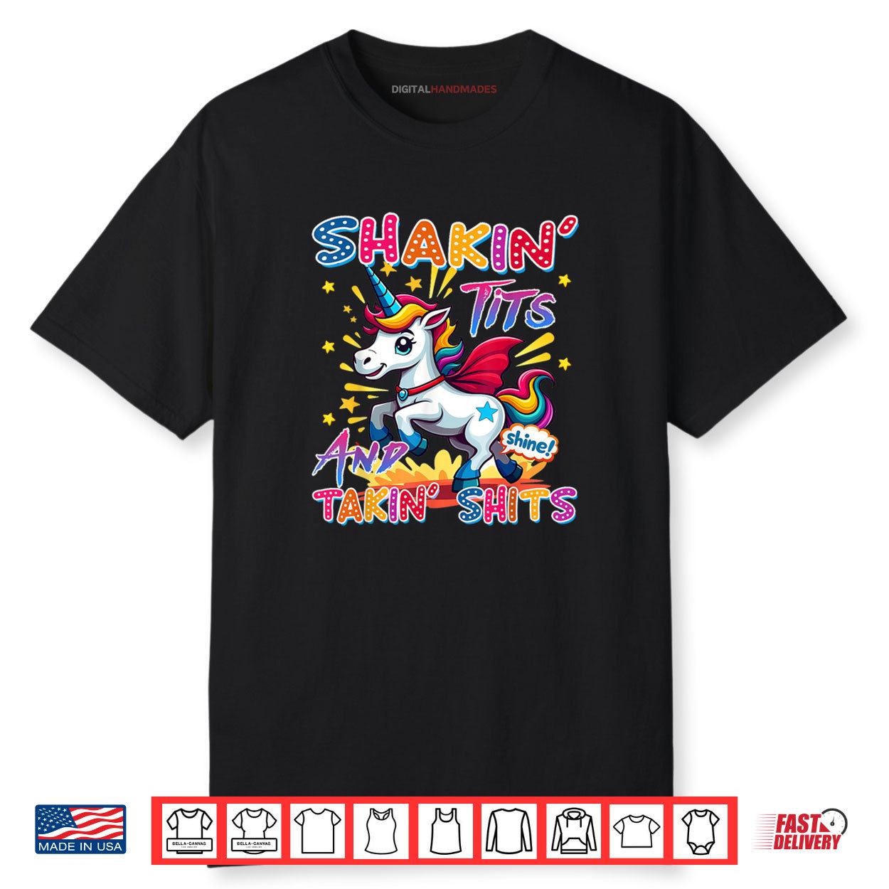 Shakin’ Tits and Takin Shits Funny Unicorn Dirty Adult Humor Shirt
