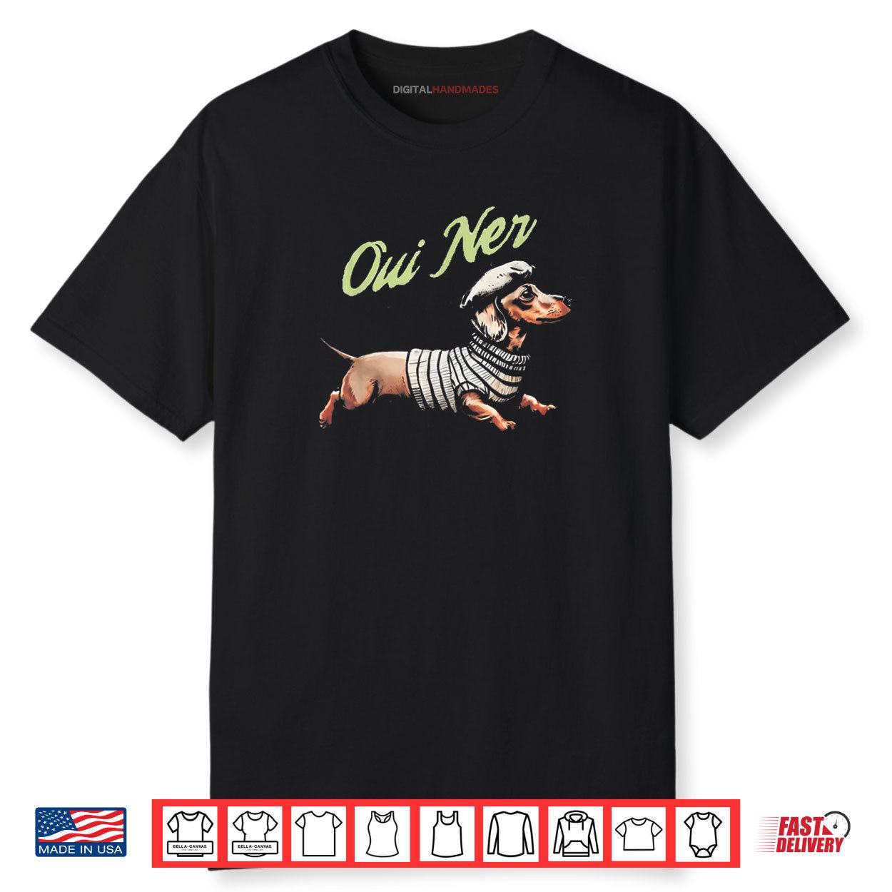 Oui Ner Funny Dachshund Wiener Dog French Humor Shirt