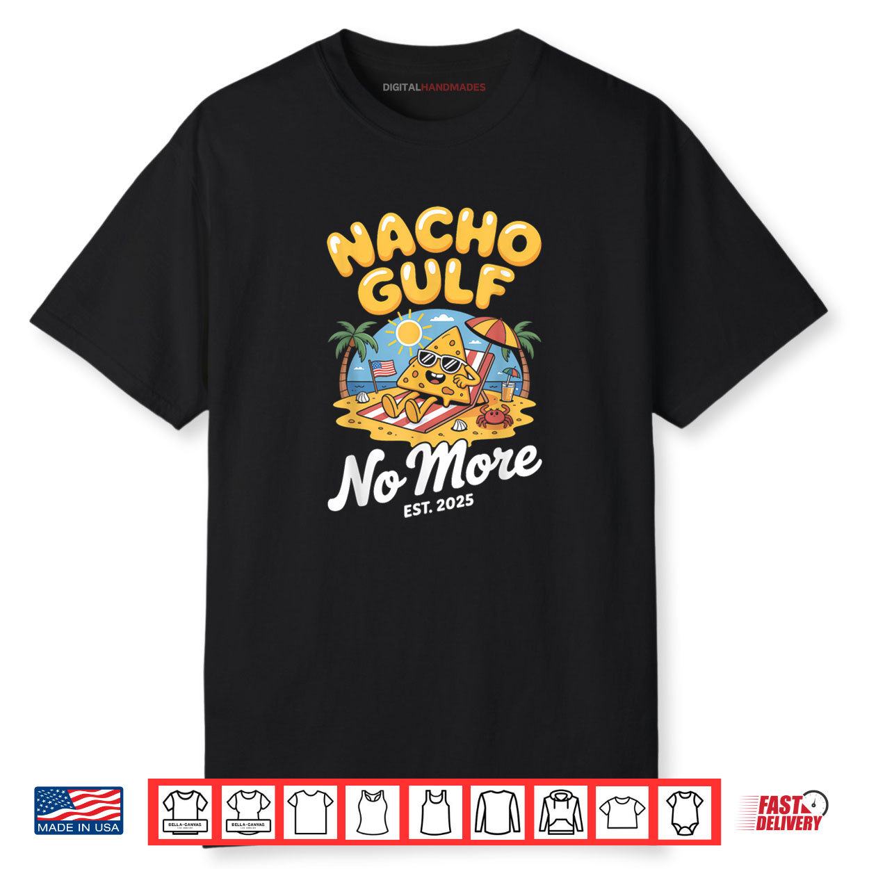 Nacho Gulf No More 2025 Beach American Flag Funny Gulf Shirt Nacho Gulf No More 2025 Beach American Flag Funny Gulf Shirt
